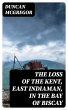 The Loss of the Kent, East Indiaman, in... - Bild 1