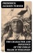 The Character and Influence of the... - Bild 1