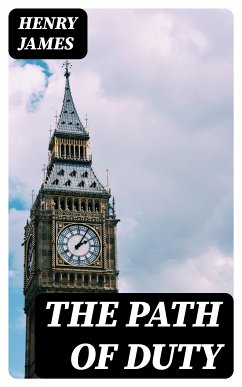 The Path Of Duty (eBook, ePUB) - James, Henry