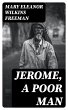 Jerome, A Poor Man (eBook, ePUB) - Bild 1