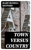 Town Versus Country (eBook, ePUB)