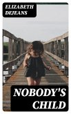 Nobody's Child (eBook, ePUB)