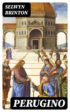 Perugino (eBook, ePUB) - Brinton, Selwyn