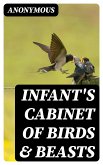 Infant's Cabinet of Birds & Beasts (eBook, ePUB)