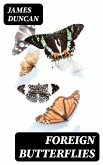 Foreign Butterflies (eBook, ePUB)