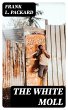 The White Moll (eBook, ePUB) - Bild 1