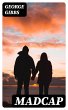 Madcap (eBook, ePUB) - Bild 1