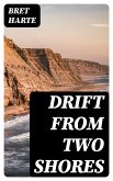 Drift from Two Shores (eBook, ePUB)