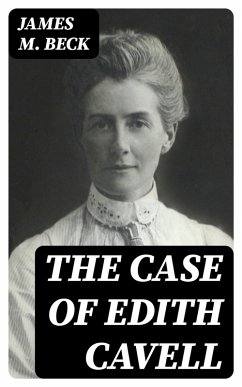 Cover The Case of Edith Cavell (eBook, ePUB)