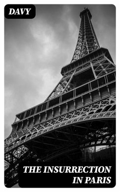 The Insurrection in Paris (eBook, ePUB) - Davy