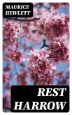 Rest Harrow (eBook, ePUB)