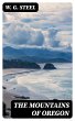 The Mountains of Oregon (eBook, ePUB) - Bild 1