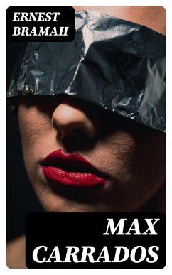 Max Carrados (eBook, ePUB) - Bramah, Ernest