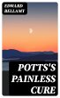 Potts's Painless Cure (eBook, ePUB) - Bild 1