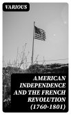 American Independence and the French Revolution (1760-1801) (eBook, ePUB)