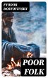 Poor Folk (eBook, ePUB) - Bild 1