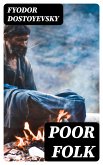 Poor Folk (eBook, ePUB)