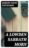 A Lowden Sabbath Morn (eBook, ePUB)
