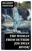 The Woman from Outside [On Swan River] (eBook, ePUB)