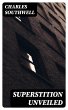 Superstition Unveiled (eBook, ePUB) - Bild 1