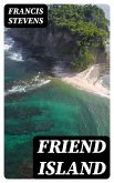 Friend Island (eBook, ePUB)