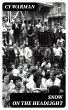Snow on the Headlight (eBook, ePUB) - Bild 1