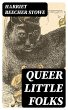 Queer Little Folks (eBook, ePUB) - Bild 1