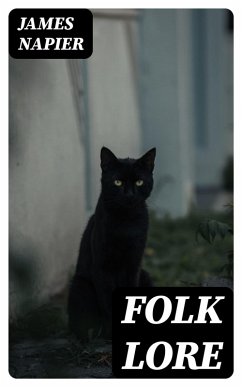 Folk Lore (eBook, ePUB) - Napier, James