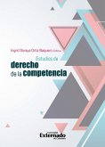 Estudios de derecho de la competencia (eBook, ePUB)