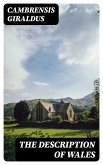 The Description of Wales (eBook, ePUB)