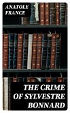 The Crime of Sylvestre Bonnard (eBook, ePUB)