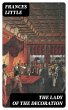 The Lady of the Decoration (eBook, ePUB) - Bild 1