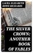 The Silver Crown: Another Book of... - Bild 1