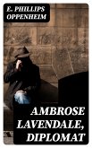 Ambrose Lavendale, Diplomat (eBook, ePUB)