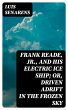 Frank Reade, Jr., and His Electric Ice... - Bild 1