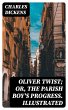 Oliver Twist; or, The Parish Boy's... - Bild 1
