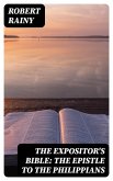 The Expositor's Bible: The Epistle to the Philippians (eBook, ePUB)