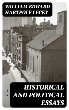 Historical and Political Essays (eBook, ePUB) - Lecky, William Edward Hartpole