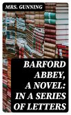 Barford Abbey, a Novel: In a Series of Letters (eBook, ePUB)