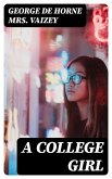 A College Girl (eBook, ePUB)