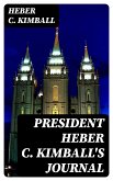 President Heber C. Kimball's Journal (eBook, ePUB)