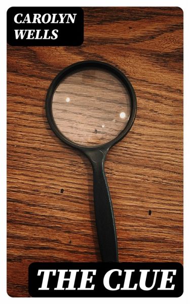 The Clue (eBook, ePUB) The Clue (eBook, ePUB)