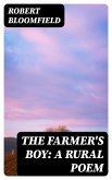 The Farmer's Boy: A Rural Poem (eBook, ePUB)