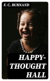 Happy-Thought Hall (eBook, ePUB)