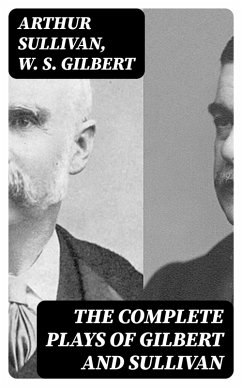 Cover The Complete Plays of Gilbert and Sullivan (eBook, ePUB)