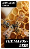 The Mason-Bees (eBook, ePUB)