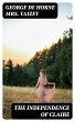 The Independence of Claire (eBook, ePUB) - Bild 1