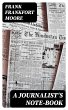 A Journalist's Note-Book (eBook, ePUB) - Bild 1
