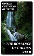 The Romance of Golden Star (eBook, ePUB) - Bild 1