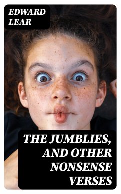 The Jumblies, and Other Nonsense Verses (eBook, ePUB) - Lear, Edward